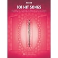 thumbnail image 1 of Pre-Owned 101 Hit Songs for Flute (Paperback) 1495073432 9781495073434, 1 of 1