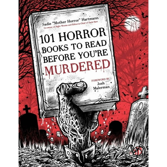 101 Horror Books to Read Before You're Murdered (Paperback)