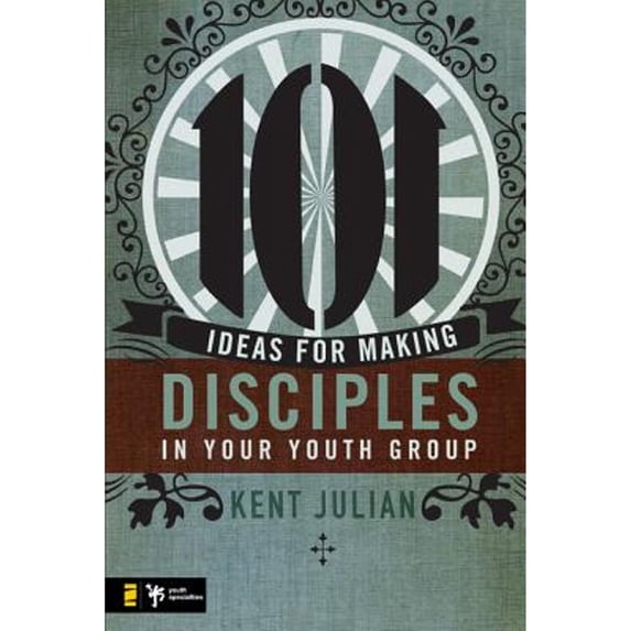 Pre-Owned 101 Ideas for Making Disciples in Your Youth Group (Paperback) 0310274958 9780310274957