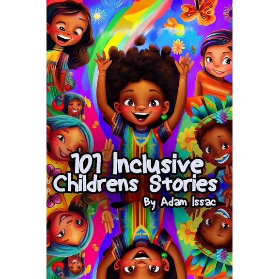 101 Inclusive Childrens Stories, (Paperback)