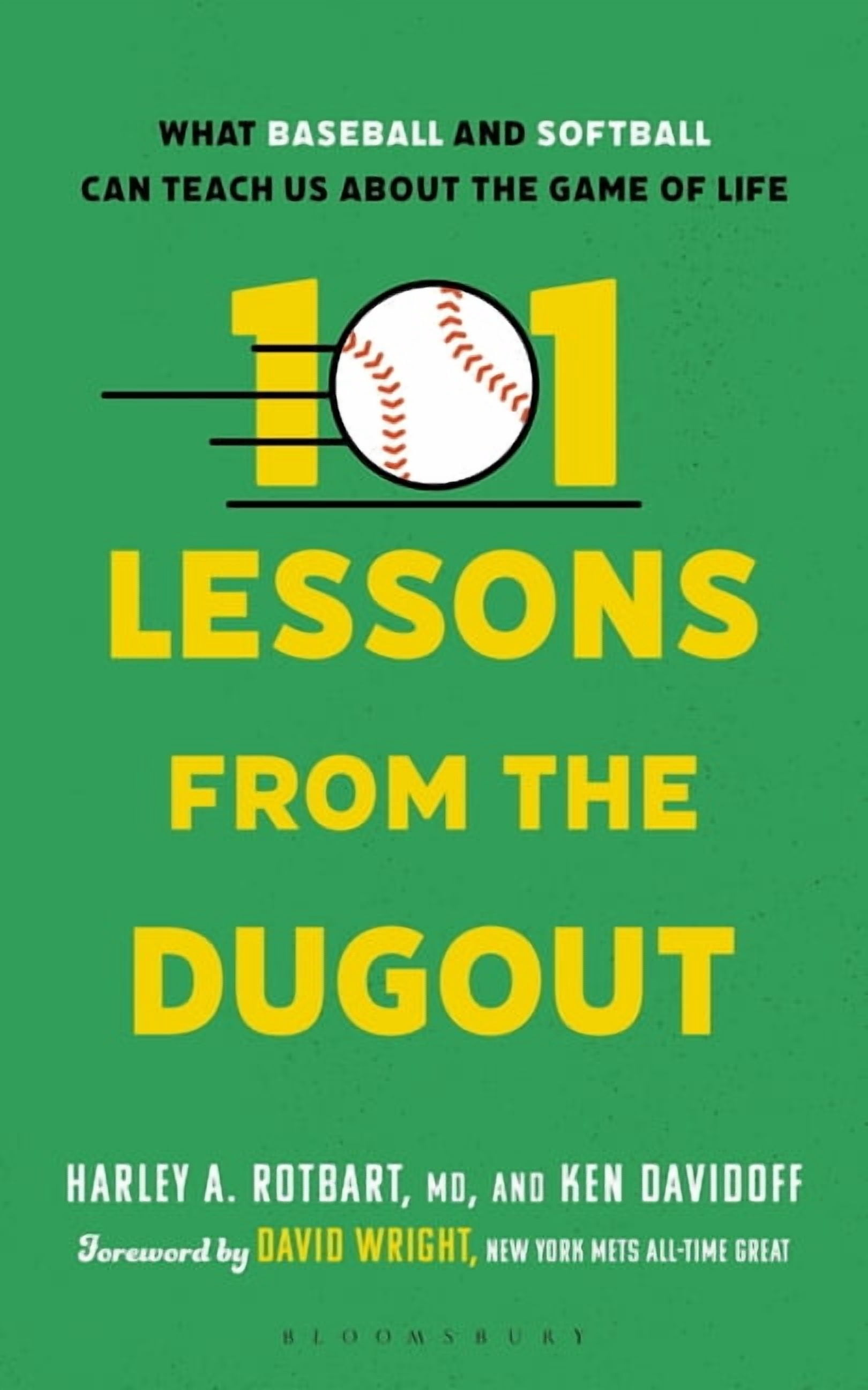 101 Lessons from the Dugout: What Baseball and Softball Can Teach Us ...