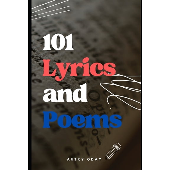 101 Lyrics and Poems, (Paperback)