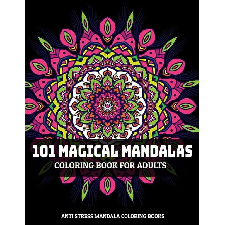 Mandalas Adult Coloring Book for Relaxation with Anti-Stress