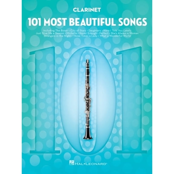 Pre-Owned 101 Most Beautiful Songs for Clarinet (Paperback 9781540048202) by Hal Leonard Corp