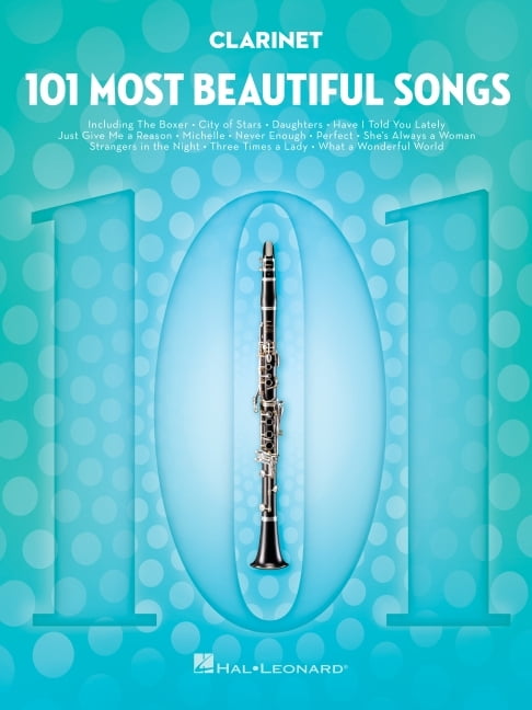 101 Most Beautiful Songs for Clarinet, (Paperback)