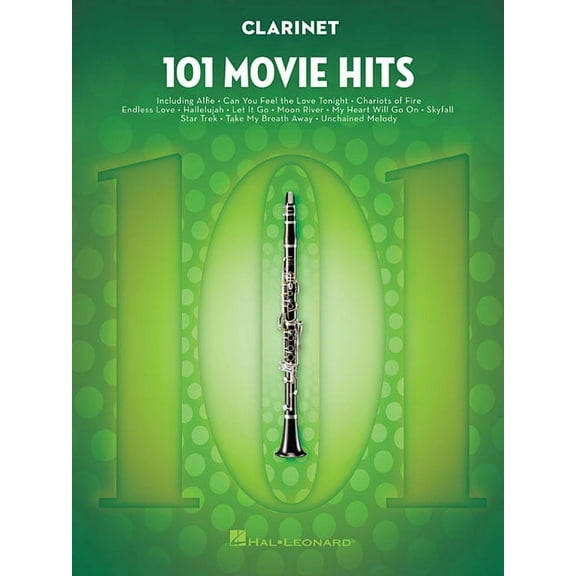 101 Movie Hits for Clarinet Sheet Music Songbook Instrumental Folio for All Levels Includes My Heart Will Go On, Mission, (Paperback)