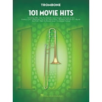 101 Movie Hits Trombone Sheet Music Songbook Instrumental Folio for All Levels Includes My Heart Will Go On, Mission Imp, (Paperback)