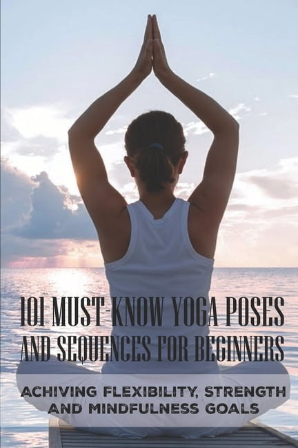 30 Best Yoga Poses For Beginners – Yoga with Uliana