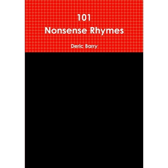 101 Nonsense Rhymes, (Paperback)