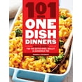thumbnail image 1 of Pre-Owned 101 One-Dish Dinners: Hearty Recipes for the Dutch Oven, Skillet & Casserole Pan (Paperback) 1612128416 9781612128412, 1 of 1