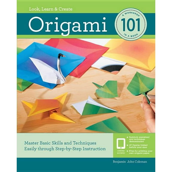 101: Origami 101 : Master Basic Skills and Techniques Easily Through Step-by-Step Instruction (Paperback)