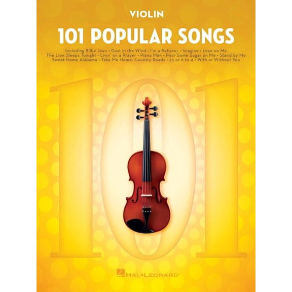 101 Popular Songs: For Violin - Violin Music Book with Top Pop Compositions - Violin Sheet Music Book for Beginners & Ex, (Paperback)