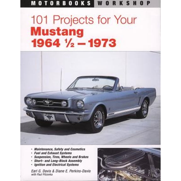 Pre-Owned 101 Projects for Your Mustang 1964-1973 (Motorbooks Workshop) Paperback
