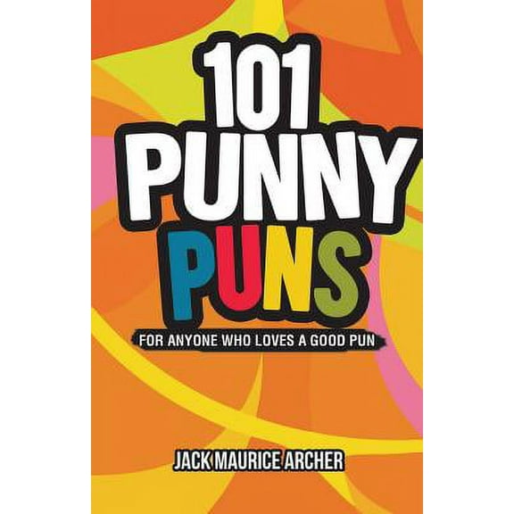 101 Punny Puns (Paperback)