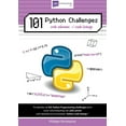thumbnail image 1 of 101 Python Challenges with Solutions / Code Listings (Paperback), 1 of 1
