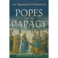 thumbnail image 1 of Pre-Owned 101 Questions and Answers on Popes and the Papacy (Paperback) 9780809145164, 1 of 1