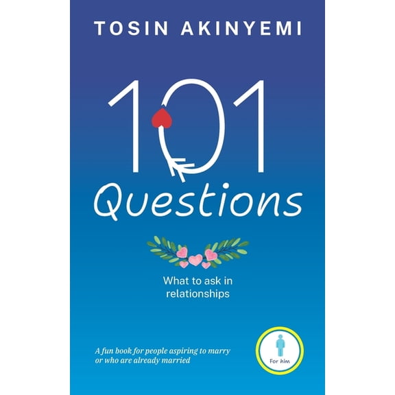 101 Questions 101 Questions: Questions to Ask in Realtionships, Book 1, (Paperback)