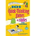 thumbnail image 1 of Pre-Owned 101 Quick Thinking Games and Riddles (Paperback) 0897934970 9780897934978, 1 of 1