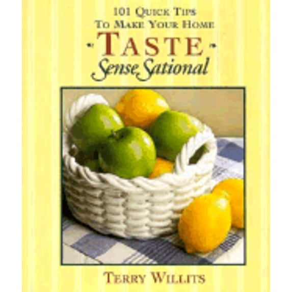 Pre-Owned 101 Quick Tips to Make Your Home Taste Sensesational (Hardcover) 0310202264 9780310202264