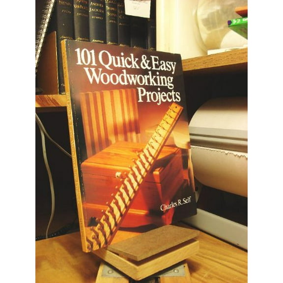 Pre-Owned 101 Quick & Easy Woodworking Projects (Paperback) 0806982985 9780806982984