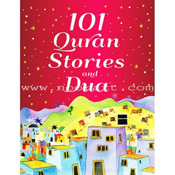 101 Quran Stories and Dua (Hardcover)