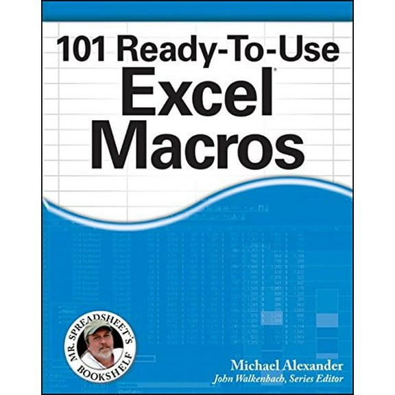 Pre-Owned 101 Ready-To-Use Excel Macros (Paperback) 1118281217 9781118281215