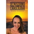 thumbnail image 1 of 101 Reflexiones para compartir y nunca olvidar, 1 of 1