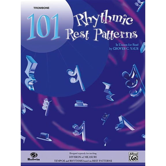 Pre-Owned 101 Rhythmic Rest Patterns: Trombone (Paperback)
