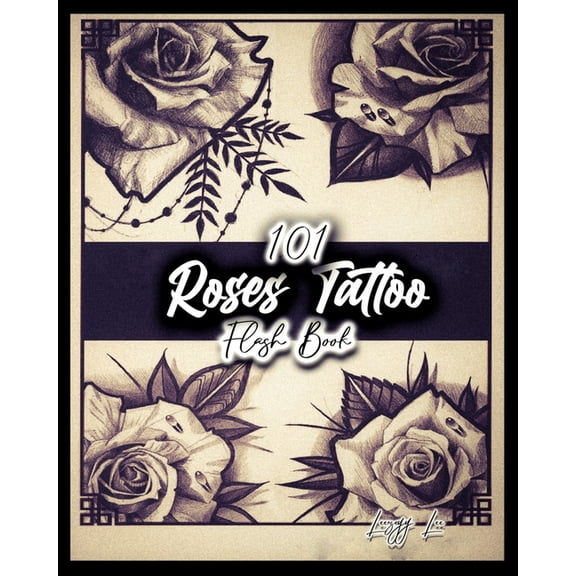 101 Roses Tattoo Flash Book
