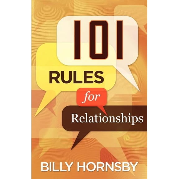 101 Rules for Relationships: 101 Relational Intersections Paperback