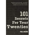 thumbnail image 1 of Pre-Owned 101 Secrets for Your Twenties (Paperback) 0802410847 9780802410849, 1 of 1