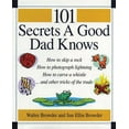 thumbnail image 1 of 101 Secrets a Good Dad Knows, (Paperback), 1 of 1