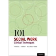 thumbnail image 1 of 101 Social Work Clinical Techniques, (Paperback), 1 of 1
