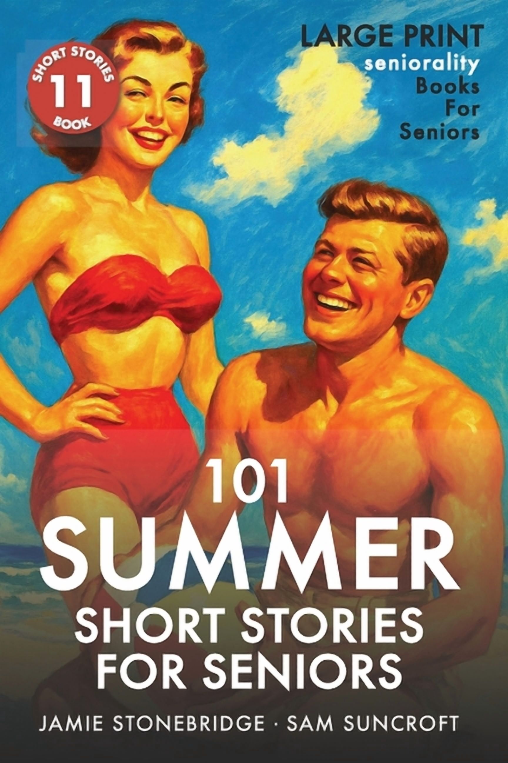Short Stories for Seniors 101 Summer Short Stories for Seniors: Large