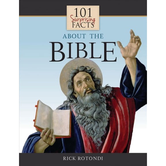 101 Surprising Facts About the Bible (Paperback)