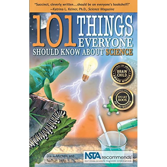 Pre-Owned 101 Things Everyone Should Know about Science (Paperback) 0967802059 9780967802053