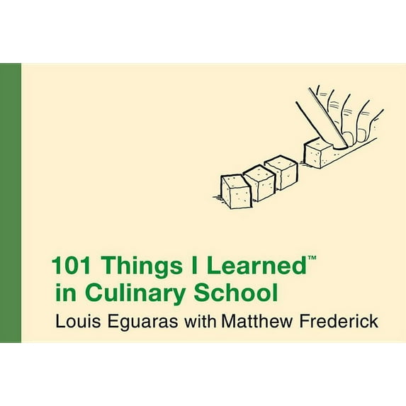 101 Things I Learned (R) in Culinary School