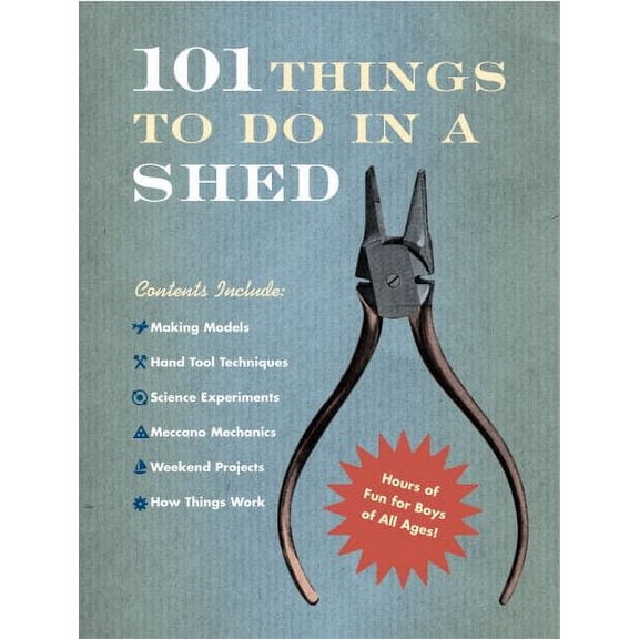 101 Things To Do In A Shed Rob Beattie (Hardcover)