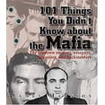 thumbnail image 1 of Pre-Owned 101 Things about the Mafia 9781593372675, 1 of 1