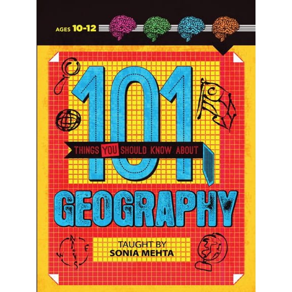 101 Things You Should Know About Geography