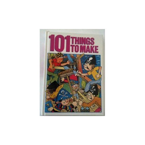 Pre-Owned 101 Things to Make (Hardcover) 9781850513957