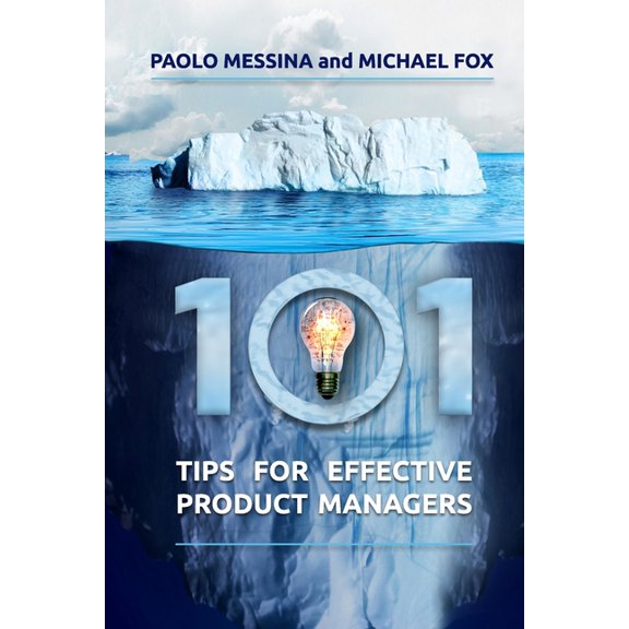 Pre-Owned 101 Tips For Effective Product Managers: With Complimentary Video Course (Paperback)