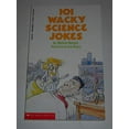 thumbnail image 1 of Pre-Owned 101 Wacky Science Jokes (Paperback) 0590423886 9780590423885, 1 of 1