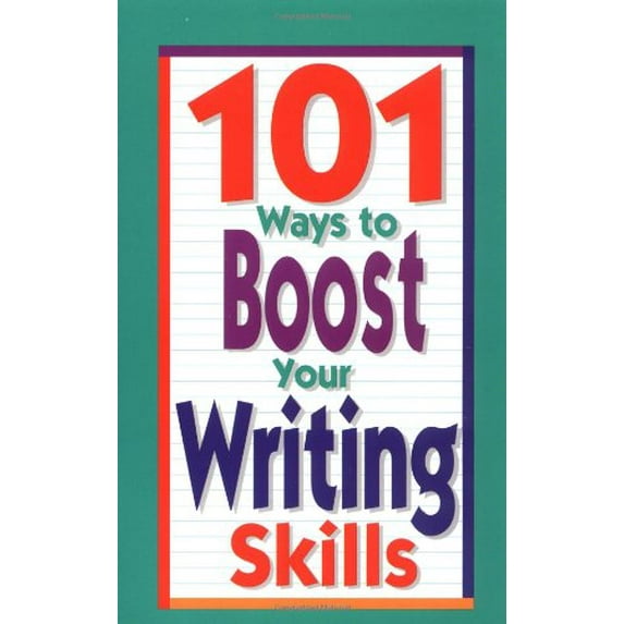 Pre-Owned 101 Ways To Boost Your Writing Skills (Paperback) 0816738351 9780816738359