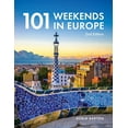 thumbnail image 1 of 101 Weekends in Europe, 2nd Edition, (Paperback), 1 of 1