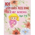 thumbnail image 1 of 101 Word Search Puzzle Books For Kids Ages 7-12: Increase Spelling, Vocabulary, and Memory Storage For Kids!, 1 of 1