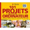thumbnail image 1 of Pre-Owned 101 projets pour votre ordinateur: Comment utiliser toutes les... 9780888509536 Used, 1 of 1