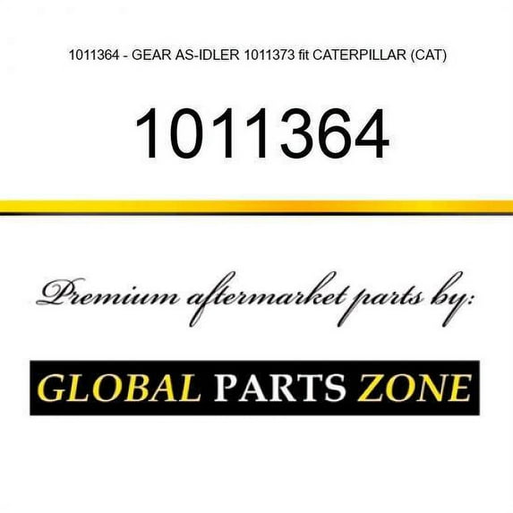 1011364 - GEAR AS-IDLER 1011373 fit CATERPILLAR (CAT)