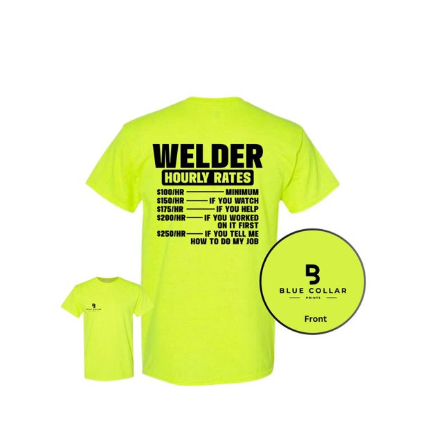 1028 Blue Collar Welder Hourly Rate, Welding Graphic Cotton Short