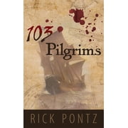 103 Pilgrims, Hardcover